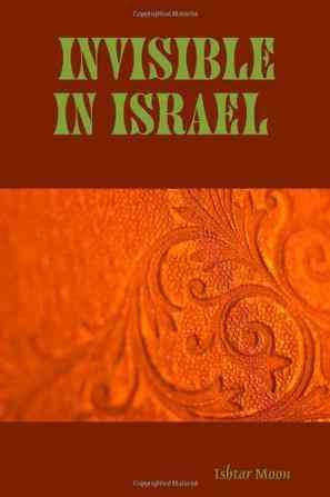 Invisible in Israel