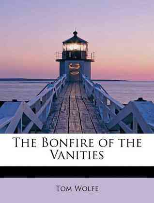 The Bonfire of the Vanities